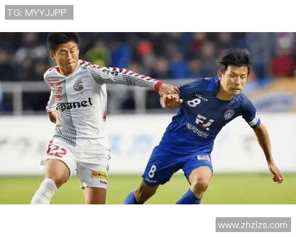 名古屋鲸八对阵松本山雅精彩直播全程回顾与赛况分析 名古屋鲸八对阵松本山雅精彩直播全程回顾与赛况分析