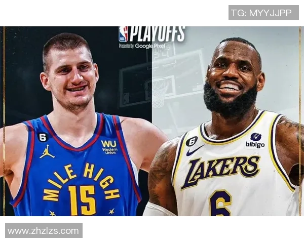 湖人掘金季后赛第三场直播回顾与精彩瞬间分析